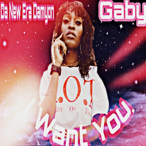 I Want You (feat. Gaby)