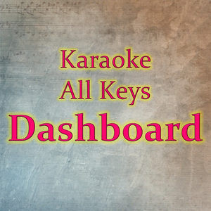 Dashboard (Karaoke Version)
