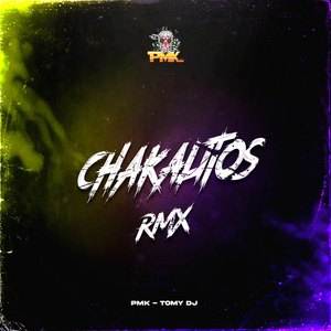 Chakalitos (Remix)
