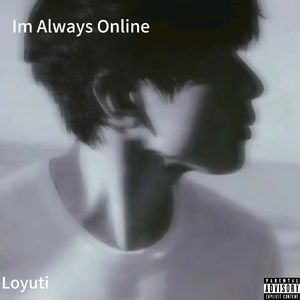 Im Always Online