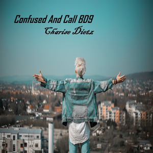 Confused and Call Bd9