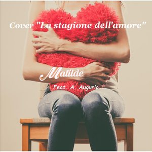 La stagione dell'amore (feat. A. Augurio)