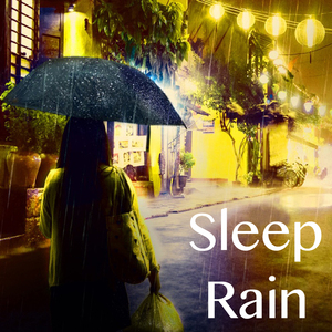 Rain Sounds - Baby Sleep