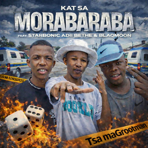 Morabaraba (Tsa maGrootman) (Extended Version)