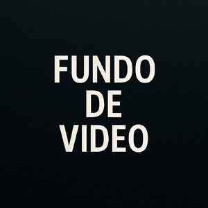 FUNDO DE VIDEO