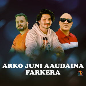 ARKO JUNI AAUDAINA FARKERA
