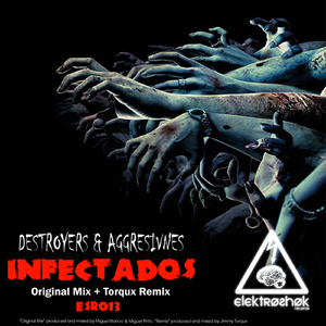 Infectados (Original Mix)