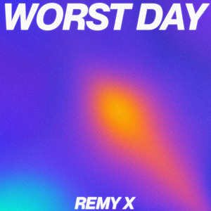 Worst Day