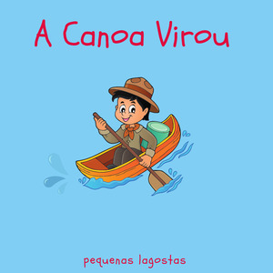A Canoa Virou