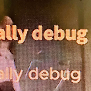 DEBUG