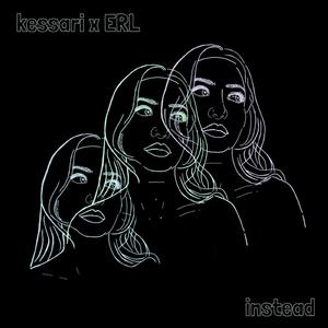 Instead (feat. ERL)