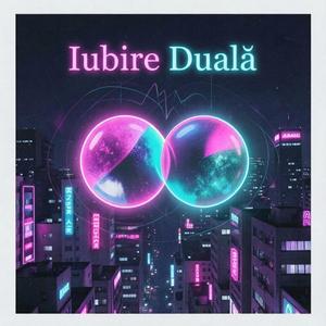 Iubire Duală