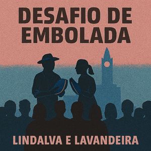 Desafio de Embolada - Lindalva e Lavandeira