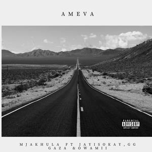 Ameva (feat. GG Gaza & Owamii)