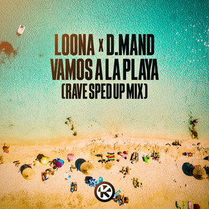 Vamos a la Playa (Rave Sped Up Mix)