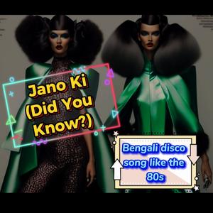 Jano Ki (Did You Know?)