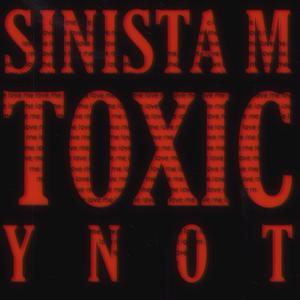 Toxic (feat. Ynot)