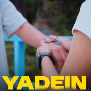 Yadein