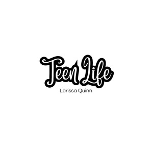 Teen Life