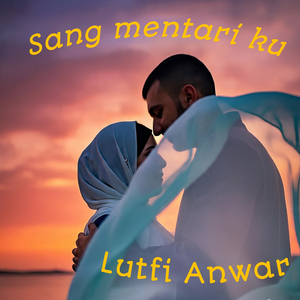 Sang Mentari Ku