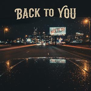 Back To You
