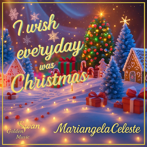 I Wish Everyday Was Christmas