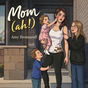 Mom (ah!)