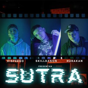 Sutra (feat. SkillDason & Hurakan)