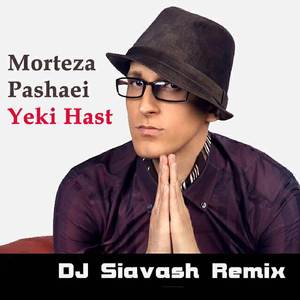 Yeki Hast (DJ Siavash Remix)