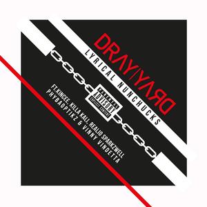 Lyrical Nunchucks (feat. Kincee, Killa Kali, Realio Sparkzwell, Phyba & Vinny Vindetta)