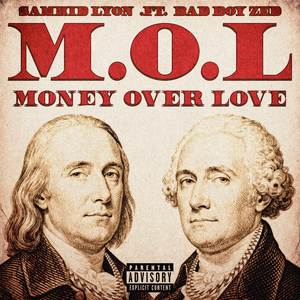 M.O.L (Money Over Love)