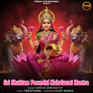Sri Shuktam Powerful Mahalaxmi Mantra
