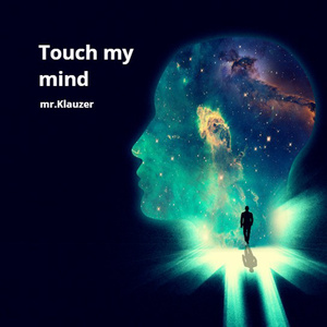Touch My Mind