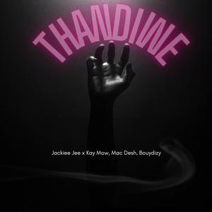 Thandiwe (feat. Kay Mow, Mac Desh & Bouydizy)
