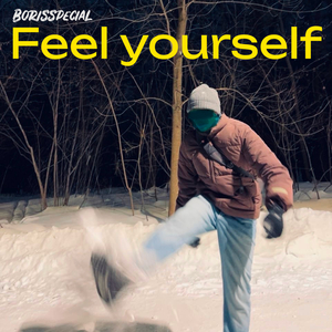 Feel Yourself