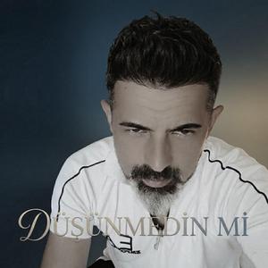 Düşünmedin mi?
