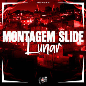 Montagem Slide Lunar