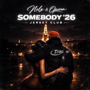 SOMEBODY 26' (feat. Nelz)