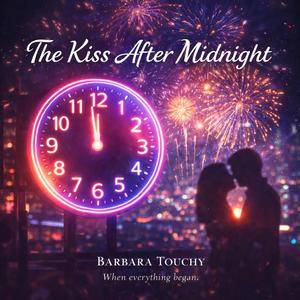 The Kiss After Midnight