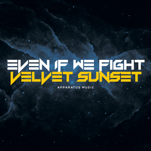 Even if We Fight
