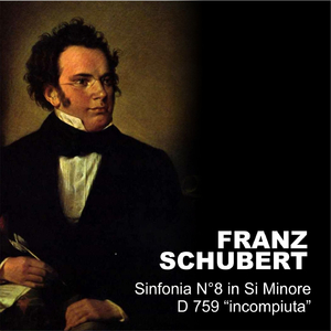 Sinfonia n. 8 in B Minor, D. 759 "Incompiuta": allegro moderato