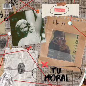 Tu Moral (2022 Remasterizado)
