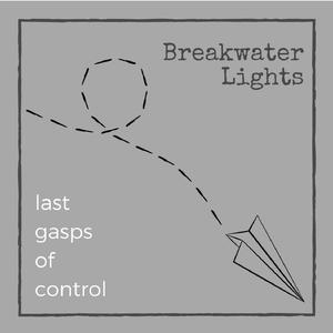 Last Gasps of Control