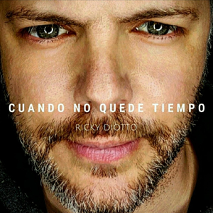Cuando No Quede Tiempo