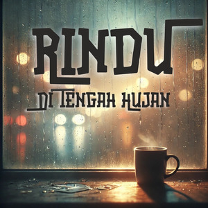 Rindu Di Tengah Hujan