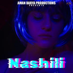 Nashili (feat. Vipin Lyricist)