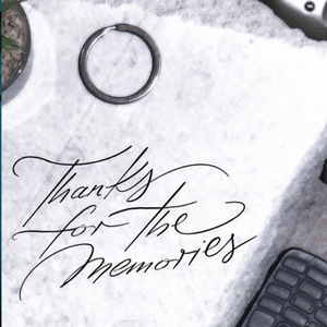 Thanks For The Memories