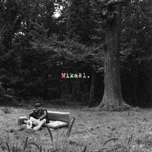Mikaël.