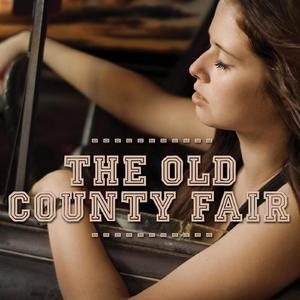 The old county fair (Radio Mix)