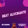 MC Fabinho - Beat Alucinante